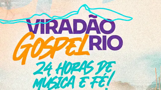 Rio recebe Viradão Gospel neste fim de semana com programação em 10 locais da cidade