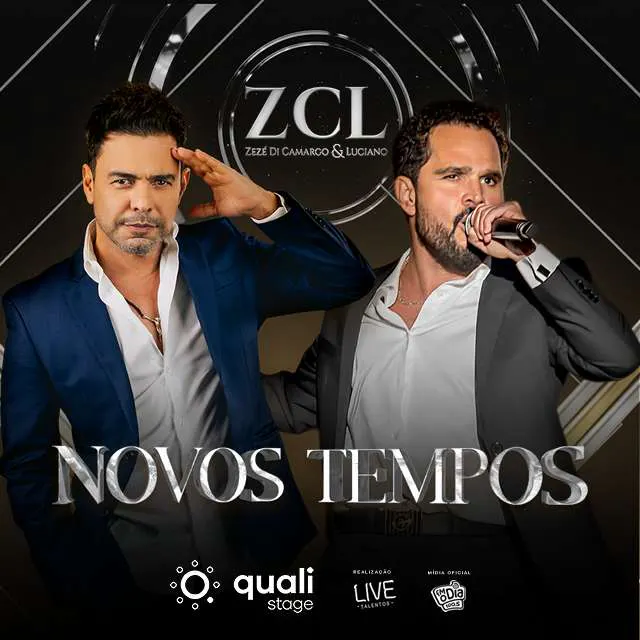 Zezé Di Camargo & Luciano - Novos Tempos