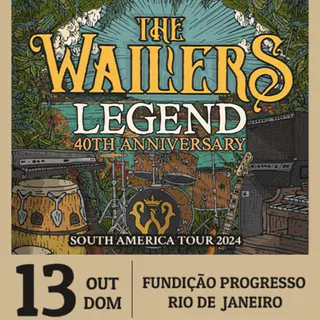 The Wailers na Fundição Progresso