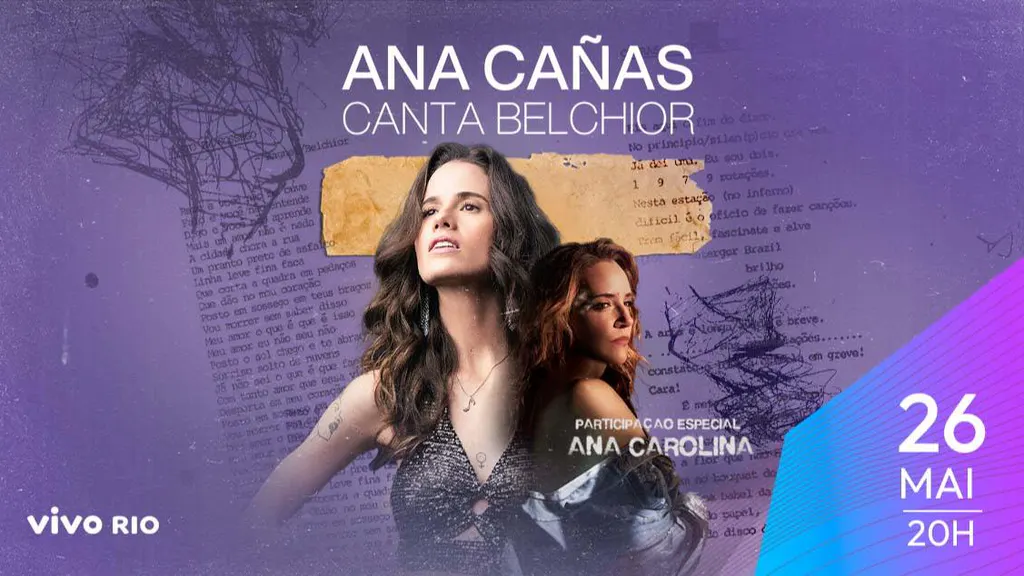 Ana Cañas Canta Belchior, com participação de Ana Carolina