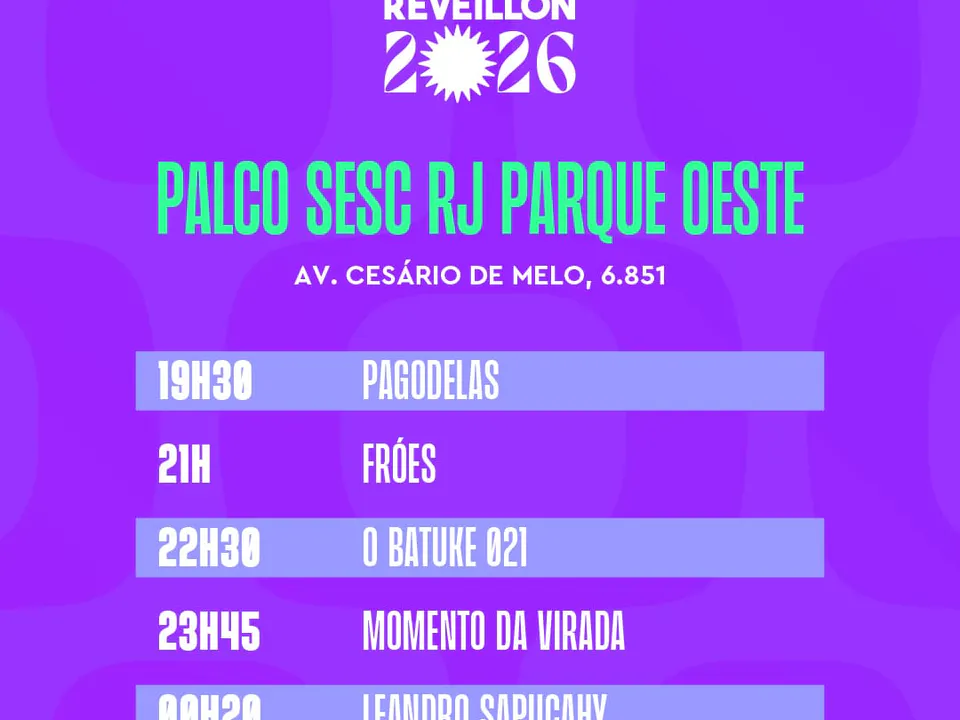 Purple Réveillon 2026 Cartaz mit der Programmierung des Palco Sesc RJ West Park: Pagodelas, Fróes und El Batuque 021