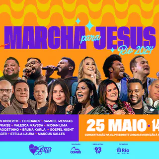 Marcha Para Jesus - Rio 2024