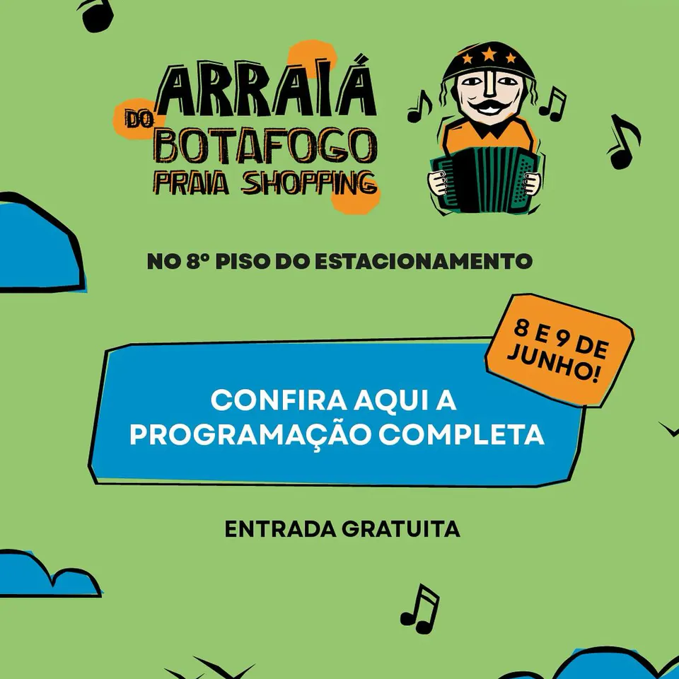 Arraiá de Botafogo Playa Shopping