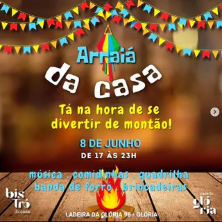 Arraiá da Casa da Glória